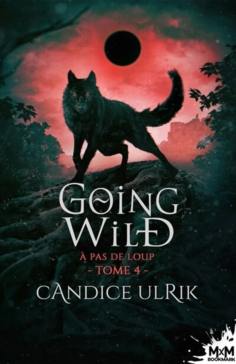 A pas de loup: Going Wild, T4