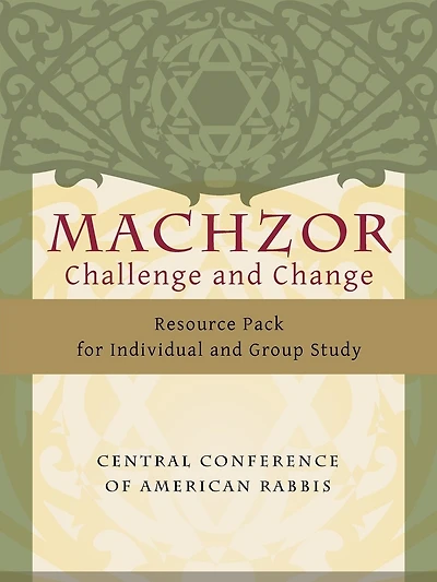 Machzor: Challenge and Change Resource Pack
