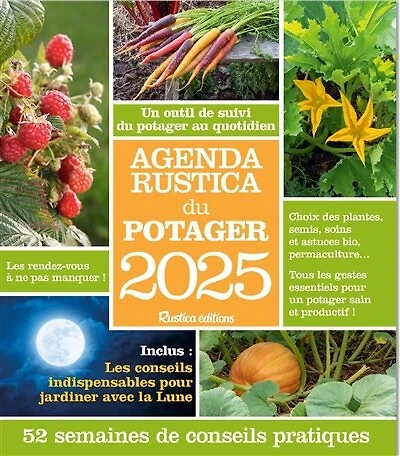 Agenda Rustica du potager 2025: un outil de suivi du potager au quotidien
