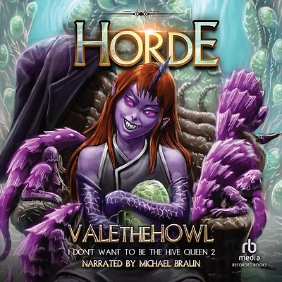 Horde: An Army Building Litrpg / Litrts Series