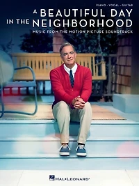 A Beautiful Day the Neighborhood Songbook