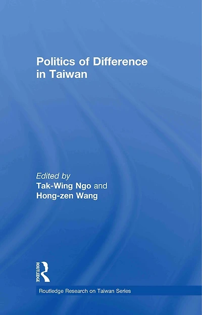 Politics Of Difference Taiwan