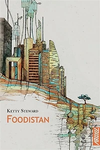 Foodistan: après la faim du monde
