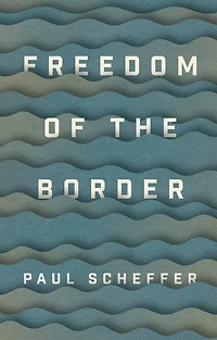 Freedom of the Border