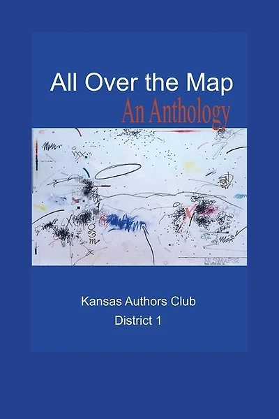All Over the Map: An Anthology