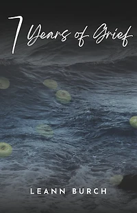 7 Years of Grief