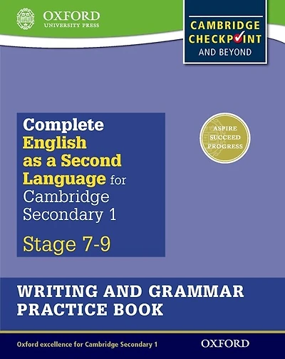 Complete English as a Second Language for Cambridge Lower Secondary: Writing and Grammar Practice Book