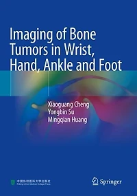 Imaging of Bone Tumors in Wrist, Hand, Ankle and Foot