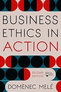 Business Ethics Action: Managing Human Excellence
