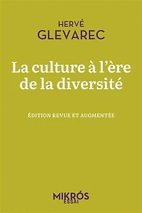 La culture à l'ère de la diversité