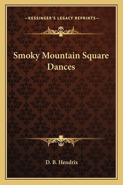 Smoky Mountain Square Dances