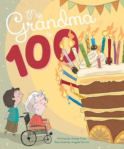 My Grandma Is 100