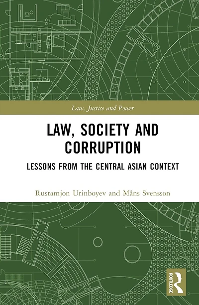 Law, Society and Corruption: Lessons from the Central Asian Context