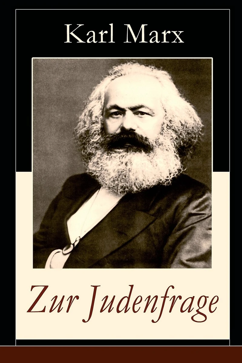 Zur Judenfrage: Politische Emanzipation der Juden in Preußen (Die Frage von dem Verhältnis der Religion zum Staat)