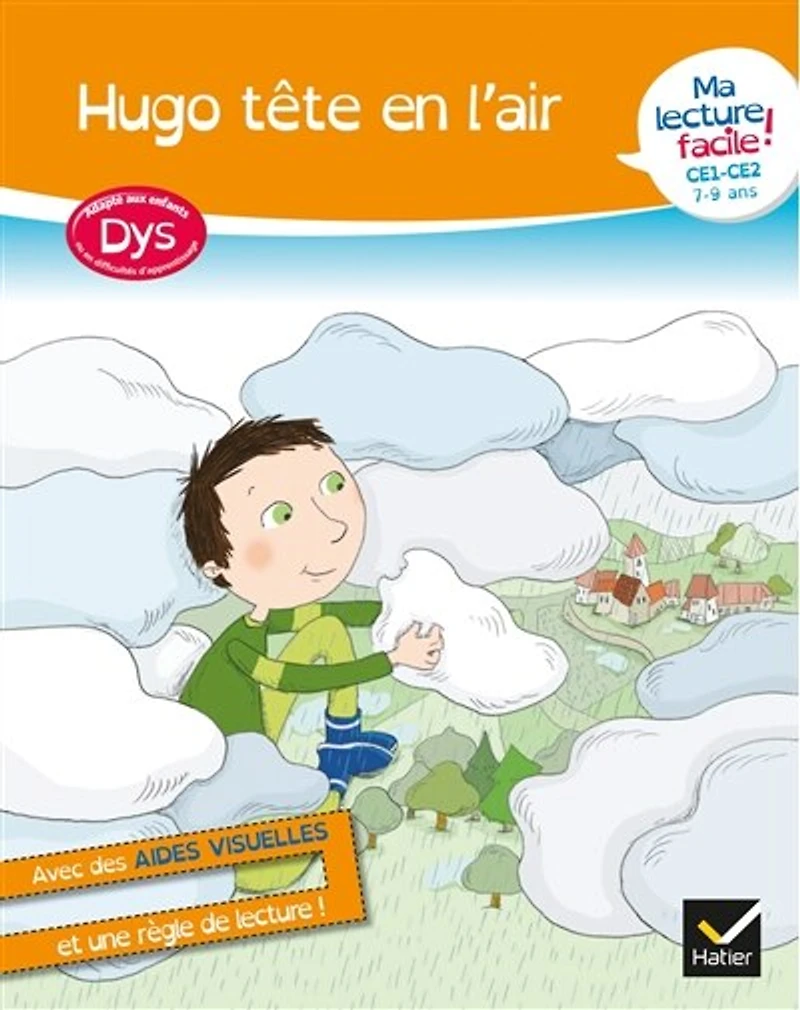 Hugo tête en l'air: ma lecture facile ! CE1, CE2, 7-9 ans