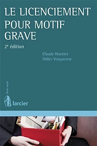 Le licenciement pour motif grave
