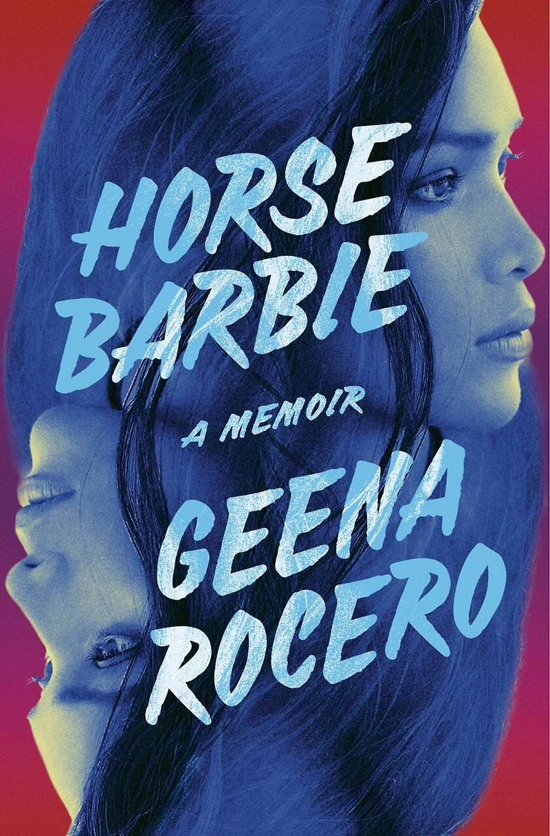 Horse Barbie: A Memoir of Reclamation
