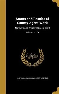 Status and Results of County Agent Work: Northern Western States, 1920; Volume no.179