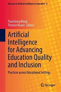 Artificial Intelligence for Advancing Education Quality and Inclusion: Practices across Educational Settings