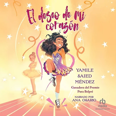 El deseo de mi corazón