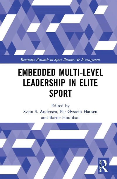 Embedded Multi-Level Leadership Elite Sport