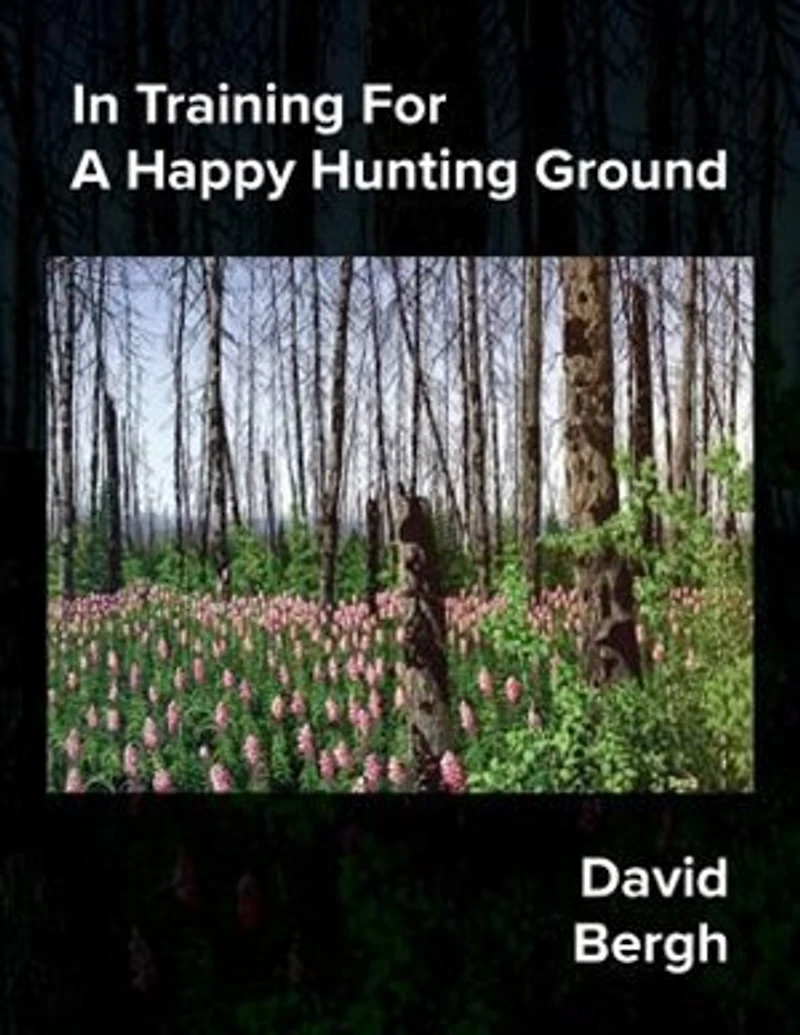 Training For A Happy Hunting Ground