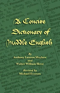 A Concise Dictionary Of Middle English