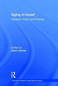 Aging Israel: Research, Policy and Practice