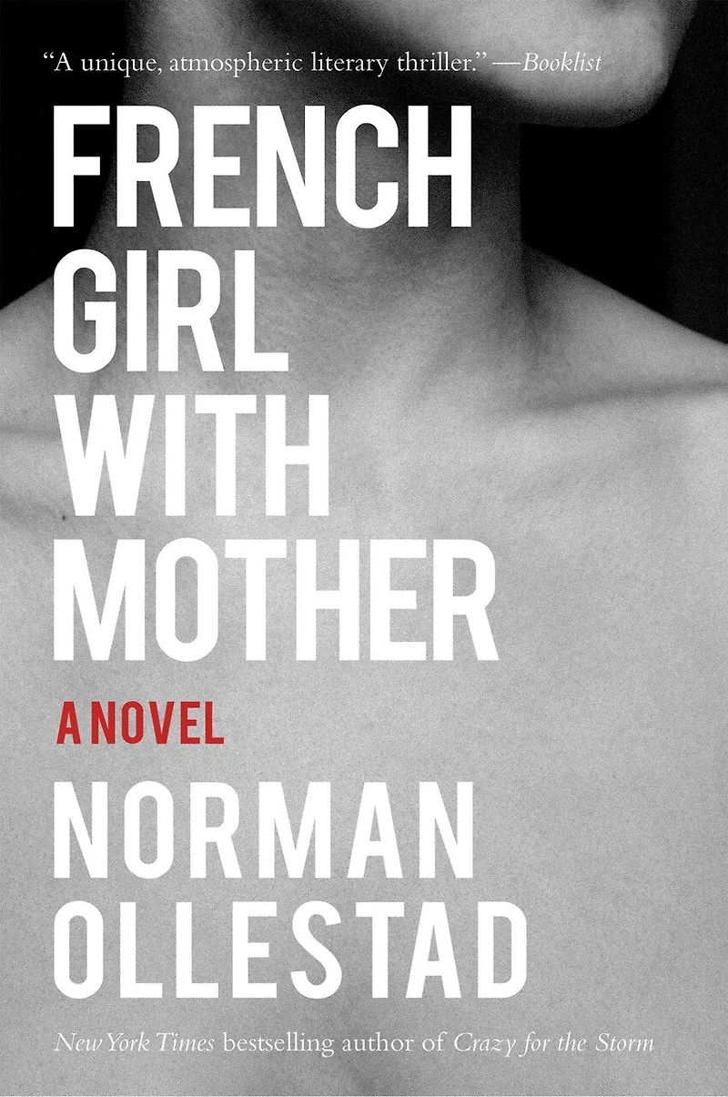 French Girl with Mother: A Novel