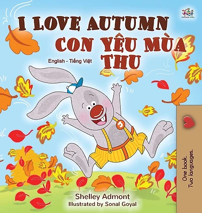 I Love Autumn (English Vietnamese Bilingual Book for Children