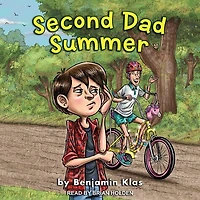 Second Dad Summer Lib/E