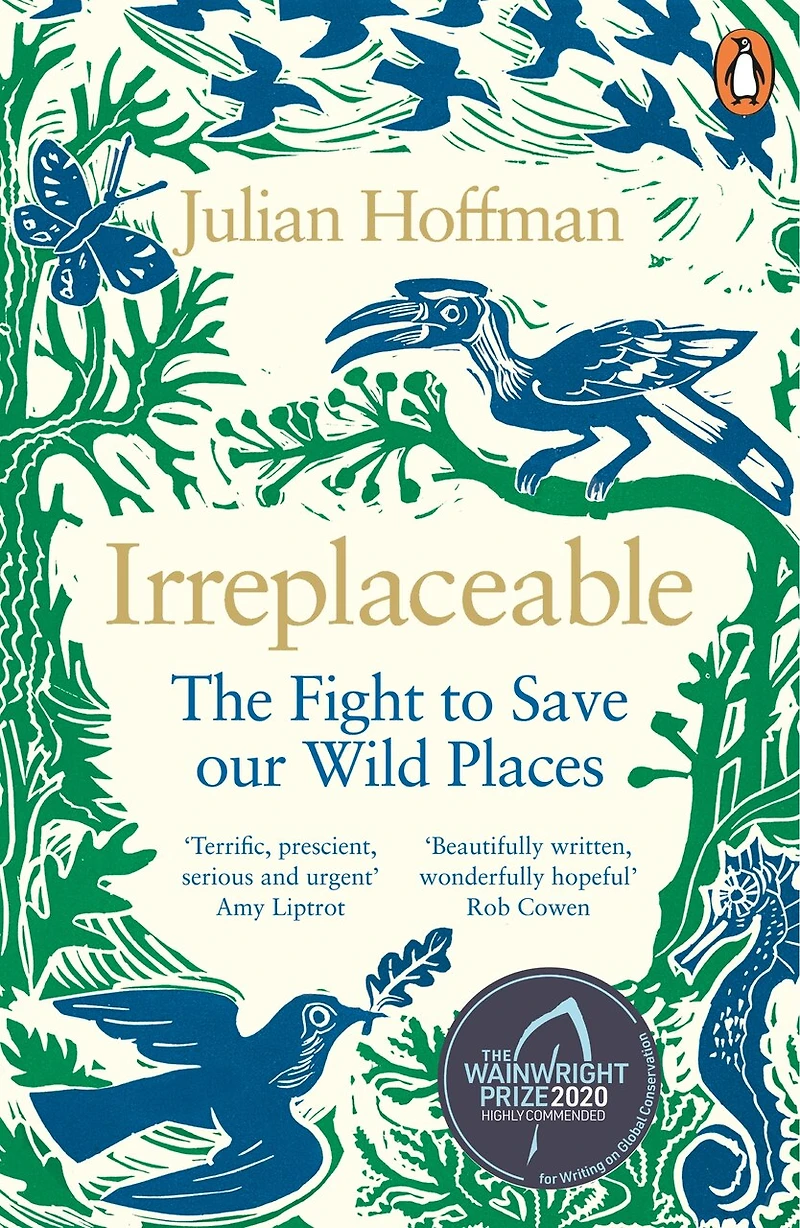 Irreplaceable: The Fight To Save Our Wild Places