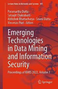Emerging Technologies Data Mining and Information Security: Proceedings of IEMIS 2022