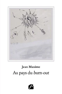 Au pays du burn-out