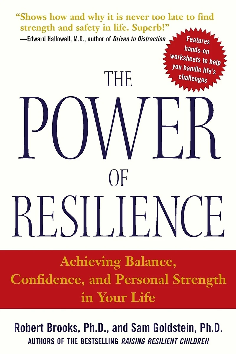 The Power of Resilience: Achieving Balance, Confidence, and Personal Strength Your Life