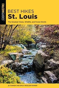 Best Hikes St. Louis: Simple Strolls, Day Hikes, and Longer Adventures