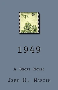 1949: A Short Novel