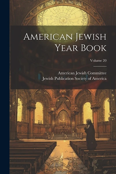 American Jewish Year Book; Volume