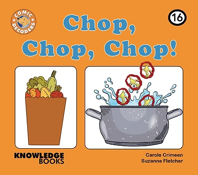 Chop, Chop, Chop!: Book 16