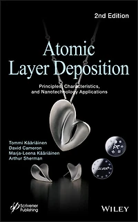 Atomic Layer Deposition: Principles, Characteristics, and Nanotechnology Applications
