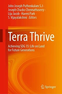 Terra Thrive: Achieving SDG 15: Life on Land for Future Generations