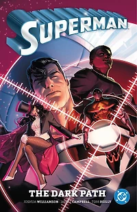 Superman Vol. 3: The Dark Path