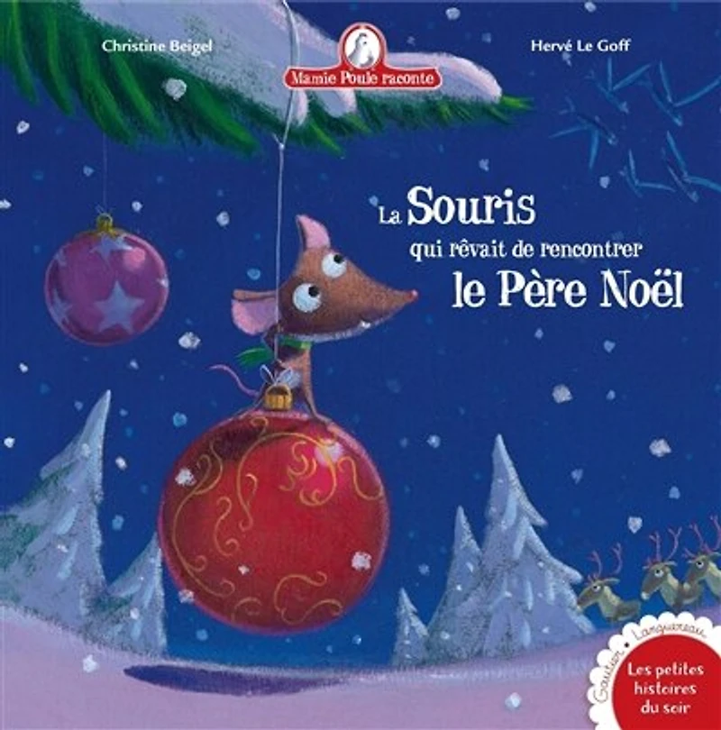 La souris qui rêvait de rencontrer le Père Noël