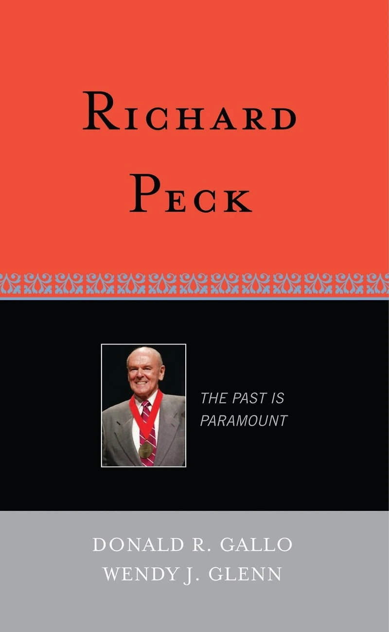 Richard Peck: The Past is Paramount