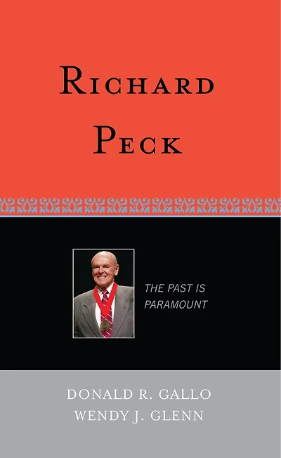 Richard Peck: The Past is Paramount
