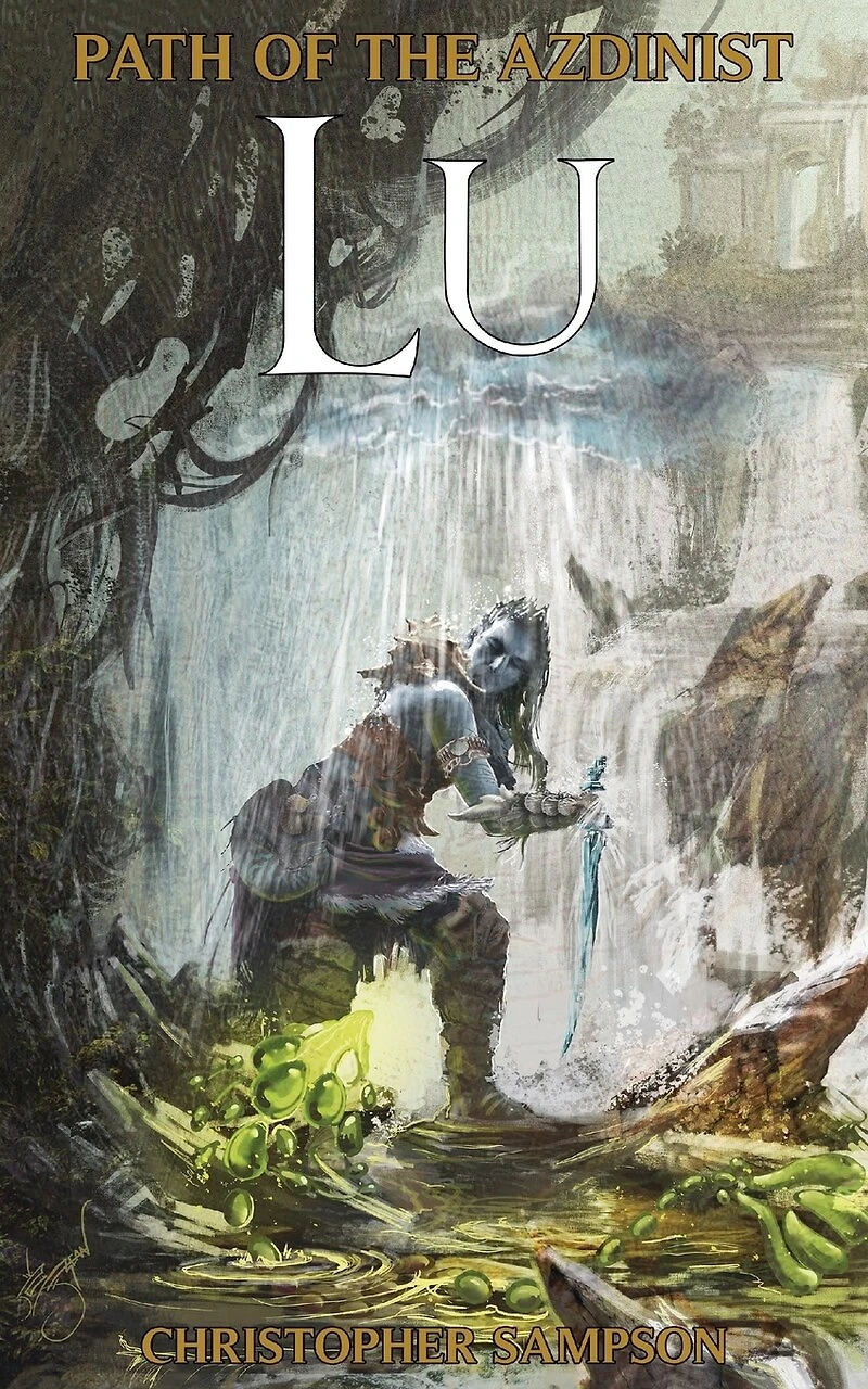 Path Of The Azdinist: Lu