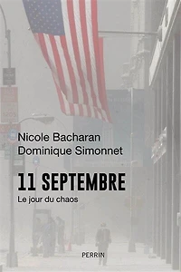 11 septembre - Le jour du chaos: chaos