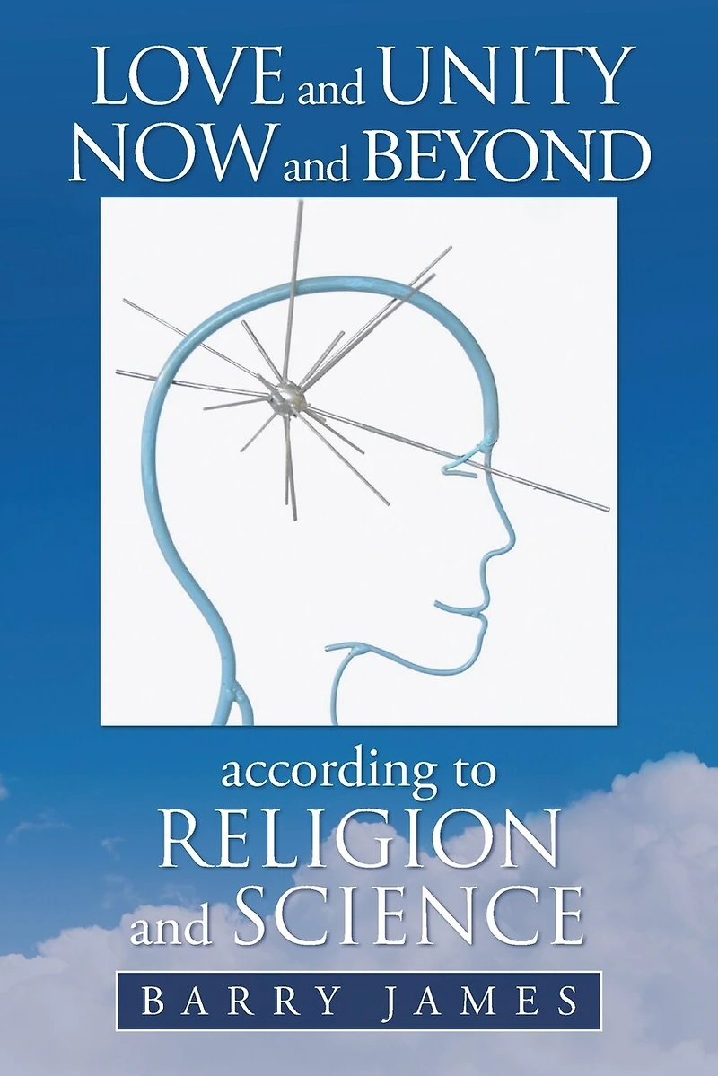 Love and Unity Now Beyond according to Religion Science