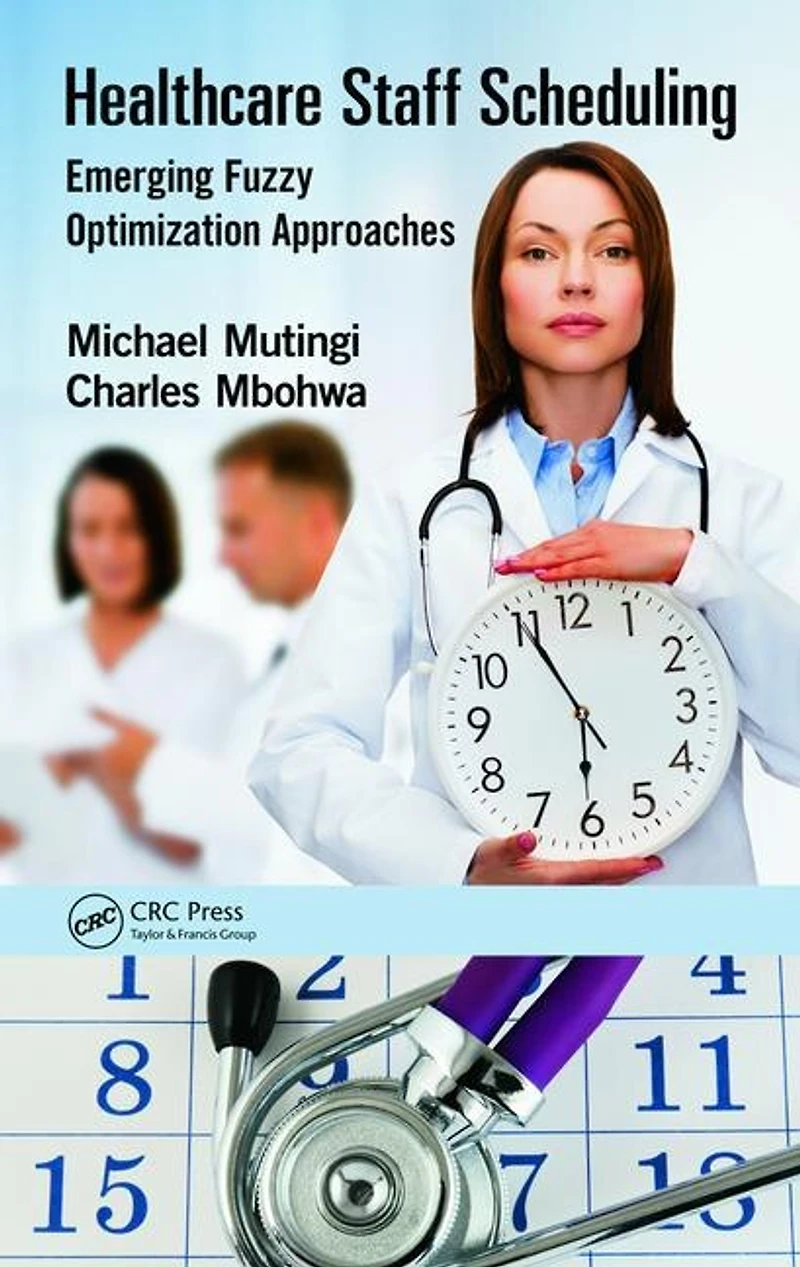 Healthcare Staff Scheduling: Emerging Fuzzy Optimization Approaches