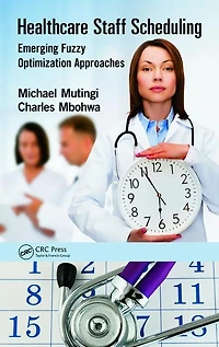 Healthcare Staff Scheduling: Emerging Fuzzy Optimization Approaches
